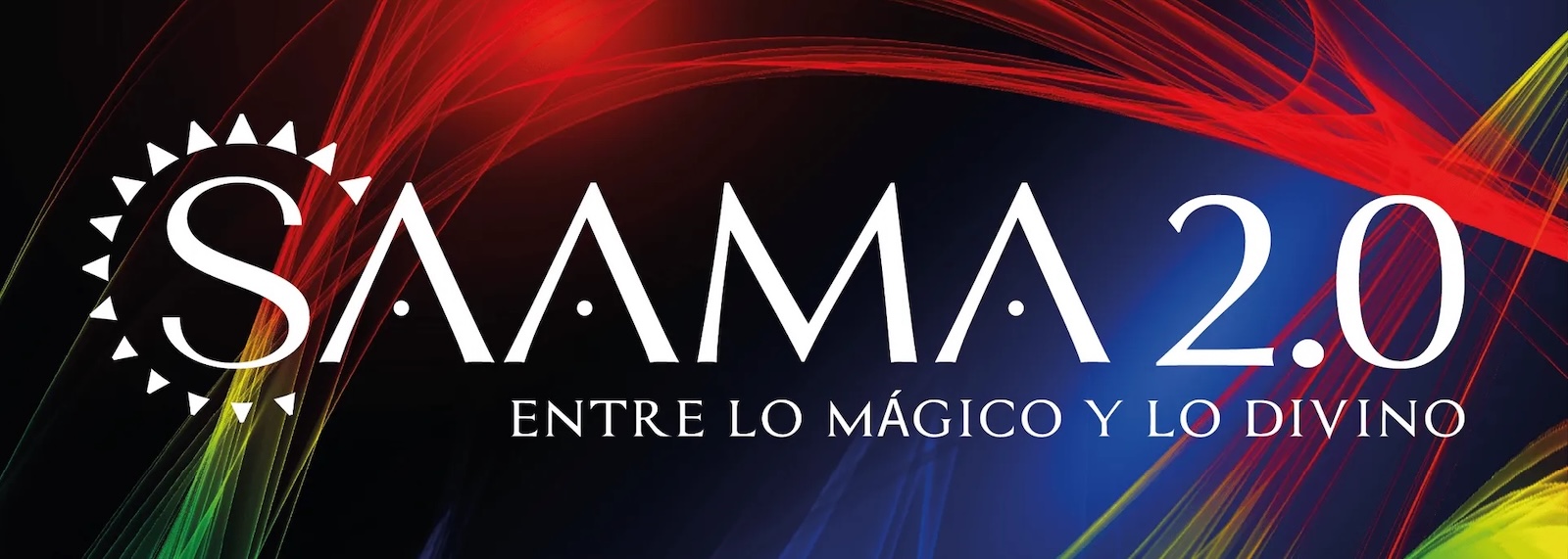SAAMA 2.0 — Entre lo mágico y lo divino